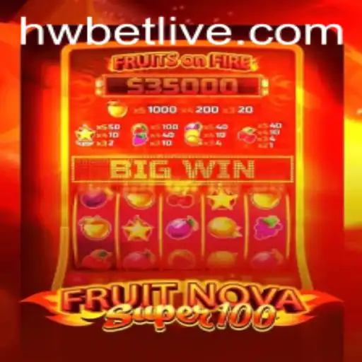 Exploring FruitNovaSuper100: A New Era in Slot Gaming