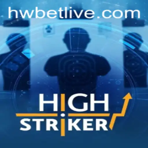 HighStriker: The Exciting World of HW BET