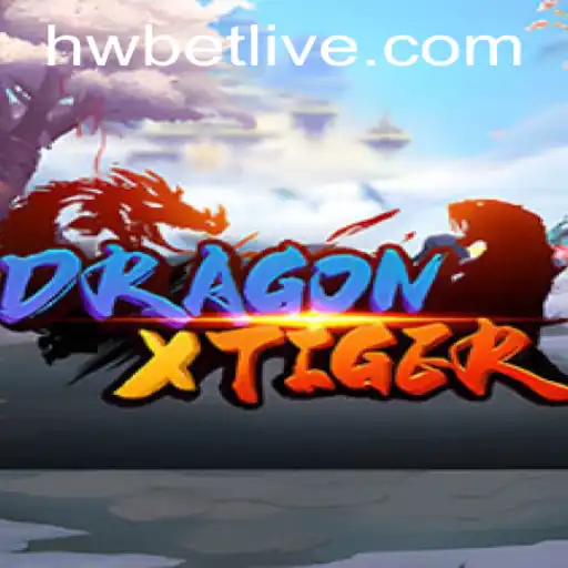Exploring DragonXTiger: A Comprehensive Guide to the Thrilling Game and the HW BET Strategy